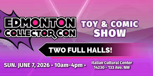 June 7th, 2026 Collector Con!
