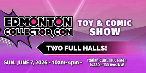 June 7th, 2026 Collector Con!