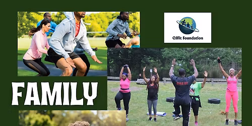 OJFIT Foundation's Family Fun Day