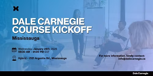 Dale Carnegie Course\u00ae: Kickoff (Mississauga)