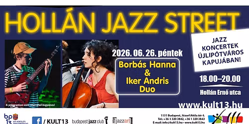 HOLL\u00c1N JAZZ STREET \u2013 Borb\u00e1s Hanna & Iker Andris Duo