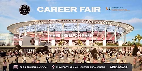 INTER MIAMI CF CAREER FAIR @UM