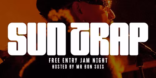 Bon Suis Presents: Suntrap Jam Night