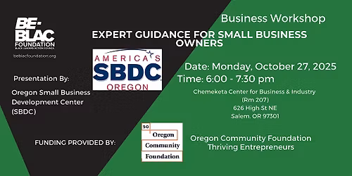BE-BLAC Foundation + Chemeketa's Small Business Development Center