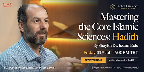 Mastering the Core Islamic Sciences: Hadith