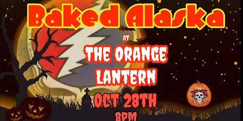 Baked Alaska Halloween Party at the Orange Lantern!
