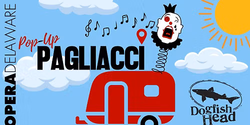 Pop-Up Pagliacci at Dogfish Head