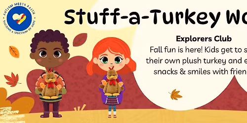 Stuff-a-Turkey Workshop-Registration Required, only 8 spots left.