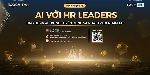 Topcv Insights #37: AI v\u1edbi HR Leaders: \u1ee8ng d\u1ee5ng AI trong tuy\u1ec3n d\u1ee5ng v\u00e0 ph\u00e1t tri\u1ec3n nh\u00e2n t\u00e0i