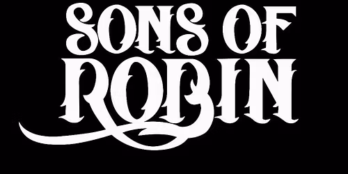 [FREE ENTRY] S\u00d6NS OF R\u00d6BIN