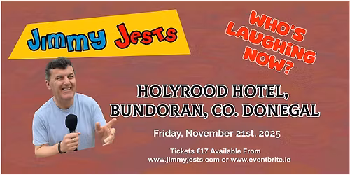 Jimmy Jests - Who's Laughing Now?