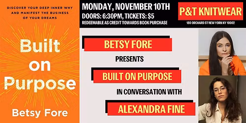 Betsy Fore presents Built on Purpose, with Alexandra Fine