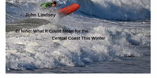 Super El Nino Update from John Lindsey
