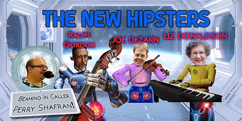 Contra Dance with Perry Shafran calling to the New Hipsters!