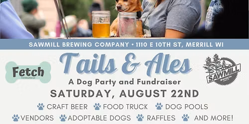 5th Annual Tails and Ales at Sawmill Brewing Company