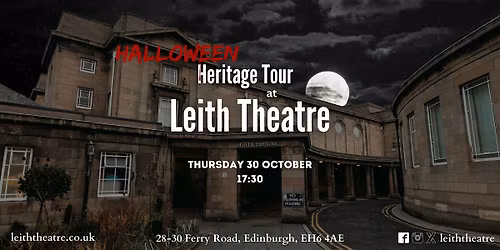 Leith Theatre Halloween Heritage Tour
