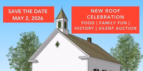  Historic Woolsey Church - New Roof Celebration