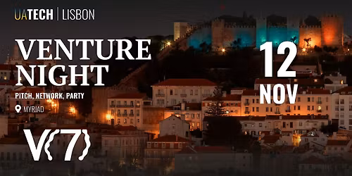 UAtech Venture Night @ Web Summit Lisbon \u2013 Startup & Investor Experience!