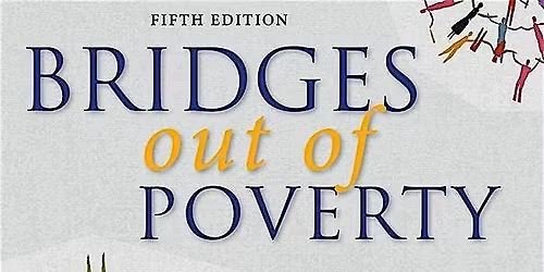 Bridges Out of Poverty Training