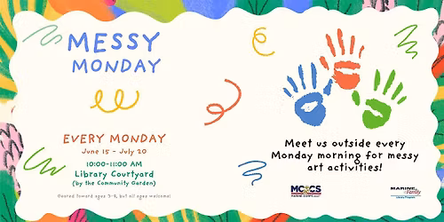 Messy Mondays