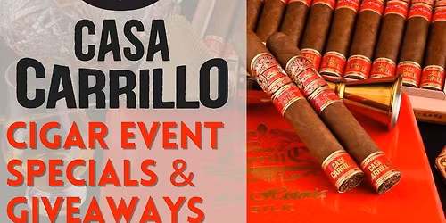 Casa Carrillo Cigar Event