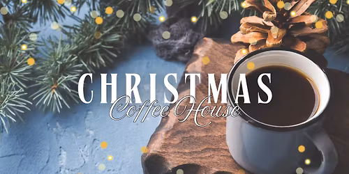 Christmas Coffee House