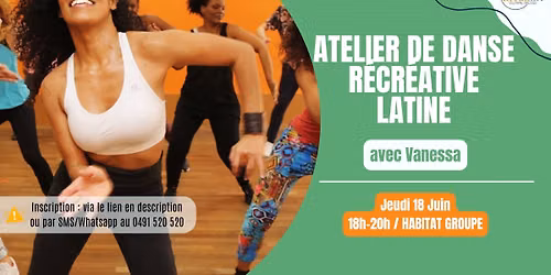 ATELIER DANSE RECREATIVE LATINE \ud83d\udc83\ud83c\udffe avec Vanessa