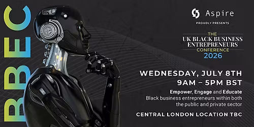 The UK Black Business Entrepreneurs Conference 2026