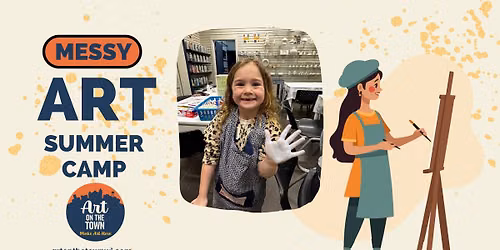 Messy Art Summer Camp (Ages 6-12)