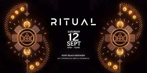 RITUAL - SAT 12 SEPTEMBER