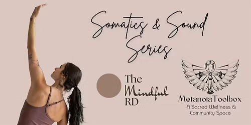 Somatics & Sound Series