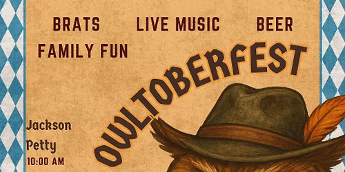 Owltoberfest - 1 Year Anniversary Celebration