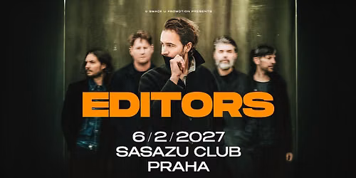 Editors (UK) \/ SaSaZu Club