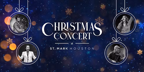 Christmas Concert at St. Mark Houston