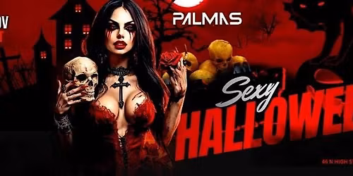 SEXY HALLOWEEN - $15 at the door