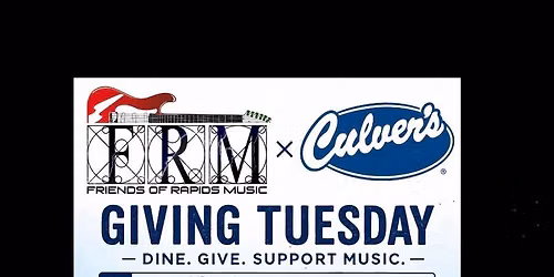 \ud83c\udf54 \ud83c\udfb5 CULVER\u2019S GIVING TUESDAY 4 FRM