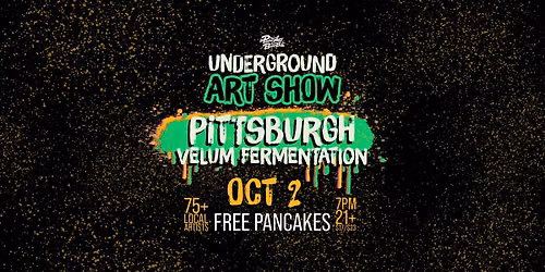 The Pittsburgh Pancakes & Booze Art Show
