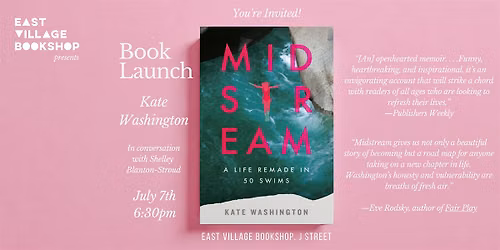 Kate Washington: Book Launch for "Midstream: A Life Remade in 50 Swims"