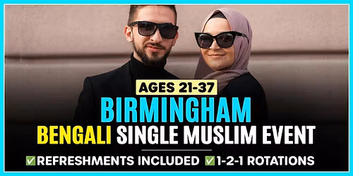 BENGALI Muslim Marriage Events Birmingham