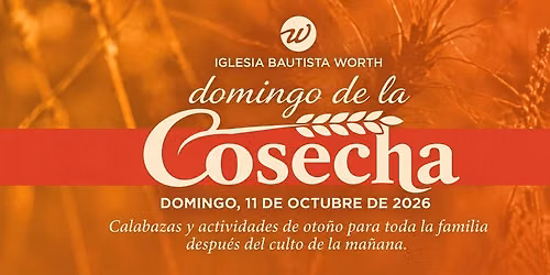 \u00a1Domingo de la Cosecha!