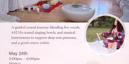 Sound Bath at Within Wellness hosted by Milly Roze