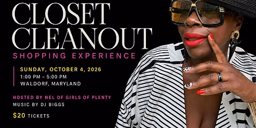 The Girlfriend Groove x GD Event Space Present: THE CLOSET CLEANOUT