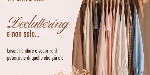 Decluttering e non solo