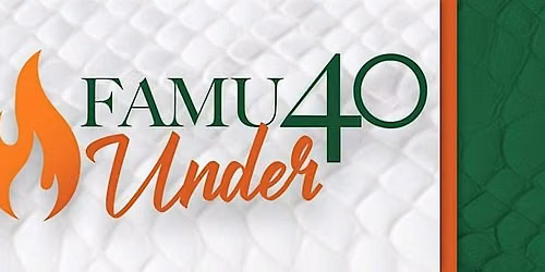 FAMU Under 40 - 2026