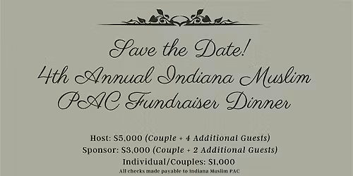 4th Annual Indiana Muslim PAC Fundraiser Dinner