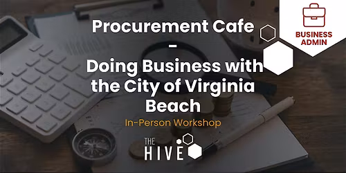 May Procurement Cafe: Doing Business with the City of Virginia Beach