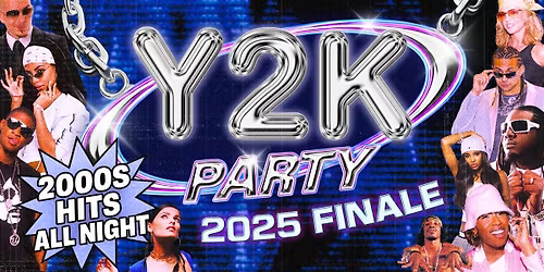 Y2K Party: 2025 Finale
