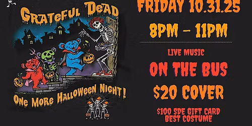 Grateful Dead Halloween with On the Bus!