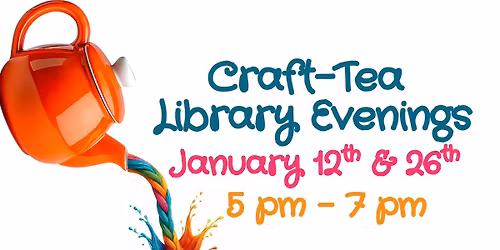 Craft-Tea Library Evening
