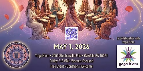 Friday\u202fNight\u202fRhythm\u202f&\u202fFlow Drum Circle @\u202fYoga\u202fH\u2019om - FREE - Women Focused